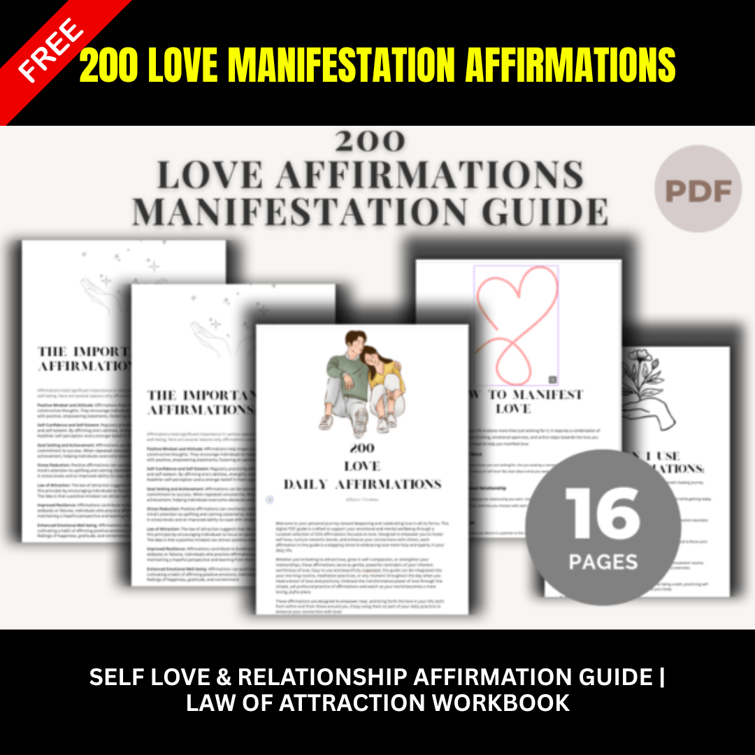 200 Love Manifestation Affirmations PDF | Law of Attraction & Self-Love Guide