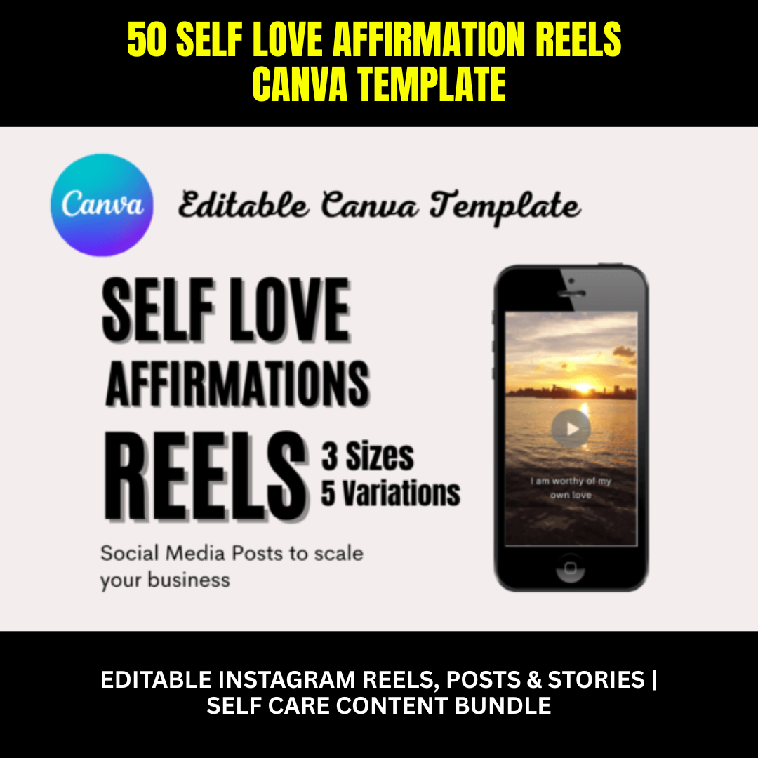 50 Self-Love Affirmation Canva Templates | Reels, Posts & Stories for Instagram & TikTok