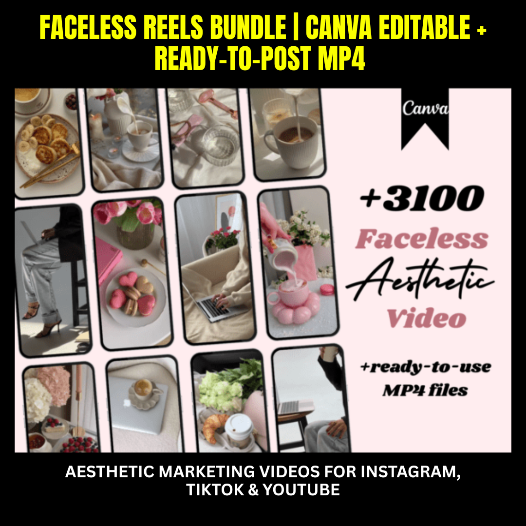 Faceless Reels Bundle | Aesthetic Marketing Videos for Instagram, TikTok & YouTube
